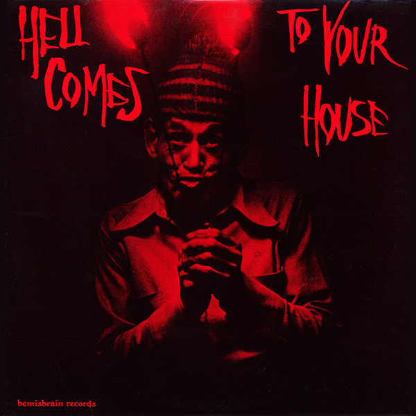 Hell Comes to Your House